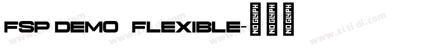 FSP DEMO   Flexible字体转换